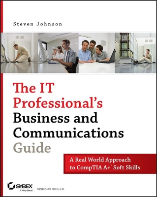 Book cover for The IT Professional's Business and Communications Guide