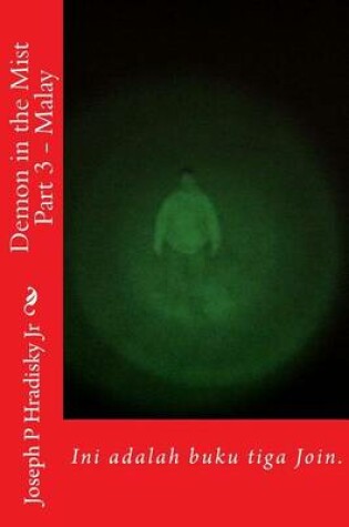 Cover of Demon in the Mist Part 3 - Malay