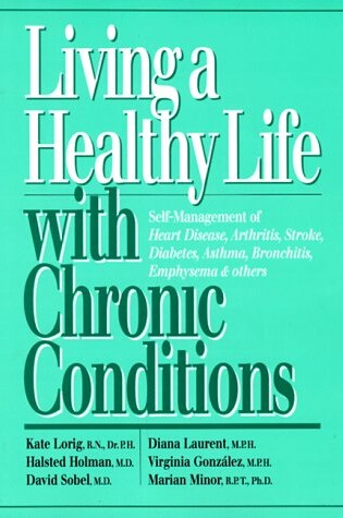 Cover of Living a Healthy Life with Chronic Conditions