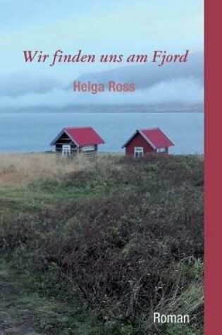 Cover of Wir finden uns am Fjord