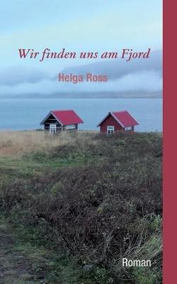 Book cover for Wir finden uns am Fjord