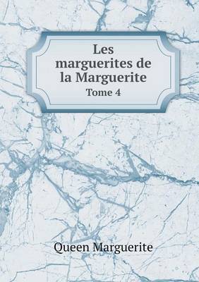 Book cover for Les marguerites de la Marguerite Tome 4