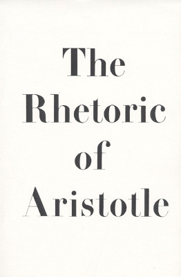 Book cover for The Rhetoric of Aristotle