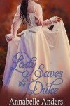Book cover for Lady Saves the Duke