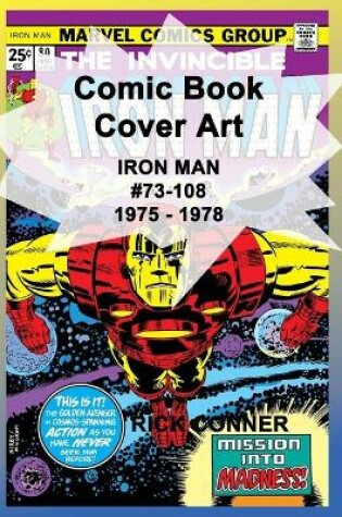 Cover of Comic Book Cover Art IRON MAN #73-108 1975 - 1978