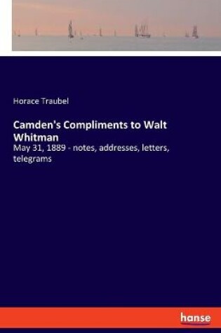 Cover of Camden's Compliments to Walt Whitman