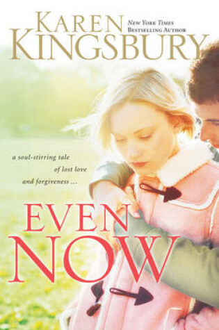 Cover of Even Now