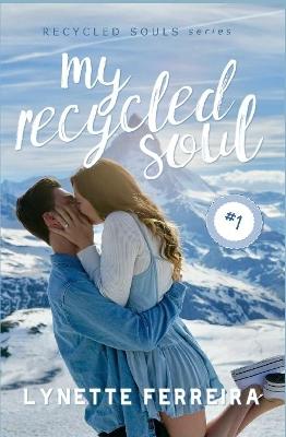 Book cover for My Recycled Soul
