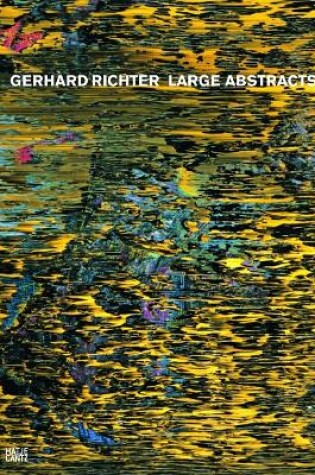 Cover of Gerhard Richter: Large Abstracts