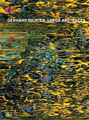 Book cover for Gerhard Richter: Large Abstracts