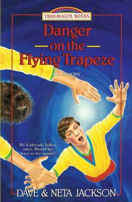 Cover of Danger on the Flying Trapeze
