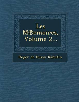 Book cover for Les M Emoires, Volume 2...