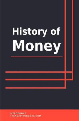 Book cover for History of Money
