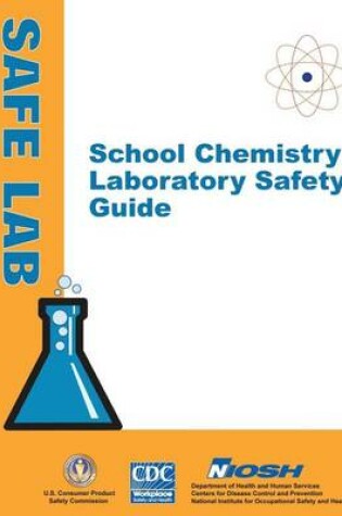 Cover of School Chemistry Laboratory Safety Guide