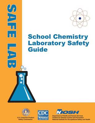 Book cover for School Chemistry Laboratory Safety Guide