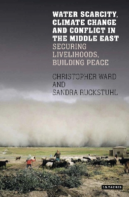 Book cover for Water Scarcity, Climate Change and Conflict in the Middle East