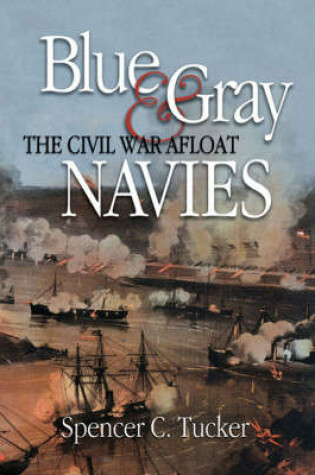 Cover of The Blue and Gray Navies