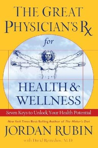 Cover of The Great Physician's Rx for Health and Wellness