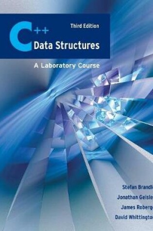 Cover of C++ Data Structures: A Laboratory Course