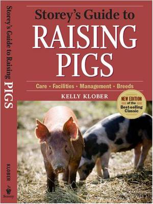 Book cover for Storey's Guide to Raising Pigs, 3rd Edition