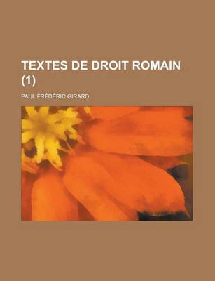 Book cover for Textes de Droit Romain (1)