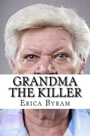 Cover of Grandma The Killer