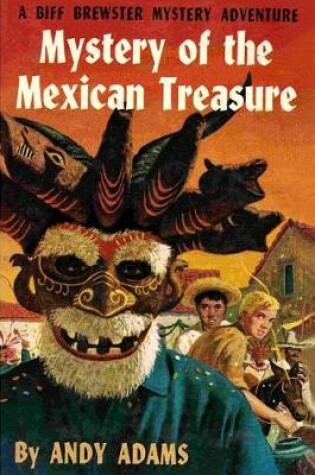Cover of Mystery of the Mexican Treasure