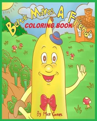 Book cover for Bertie Makes a Friend Coloring Book