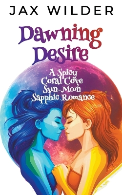 Cover of Dawning Desire