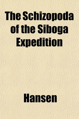 Book cover for The Schizopoda of the Siboga Expedition