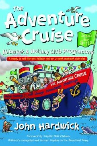 Cover of The Adventure Cruise Midweek & Holiday Club Programme