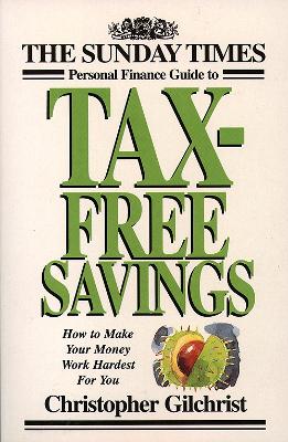 Book cover for The Sunday Times Personal Finance Guide to Tax Free Savings