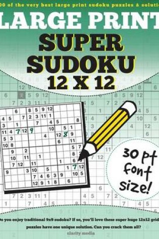 Cover of Large Print Super Sudoku 12x12