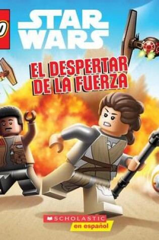 Cover of El Lego Star Wars: El Despertar de la Fuerza (the Force Awakens)