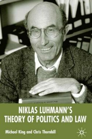 Cover of Niklas Luhmann's Theory of Politics and Law
