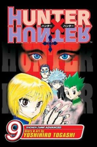 Cover of Hunter x Hunter, Vol. 9