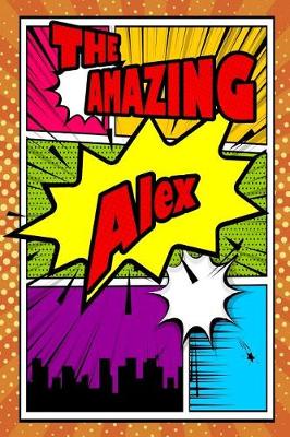 Book cover for The Amazing Alex