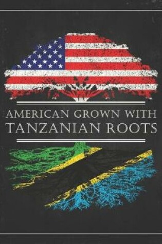 Cover of Tanzanian Roots