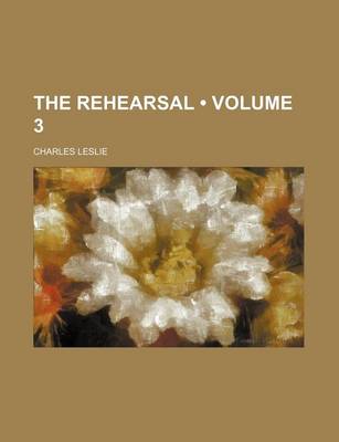 Book cover for The Rehearsal (Volume 3)