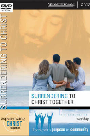 Cover of Surrendering to Christ Together