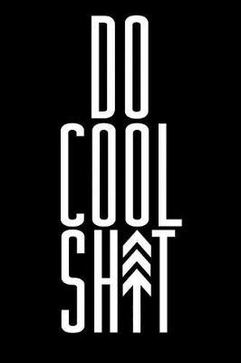 Book cover for Do Cool Shit