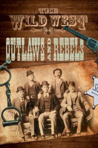 Cover of Outlaws and Rebels