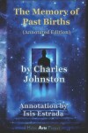 Book cover for The Memory of Past Births (Annotated Edition)