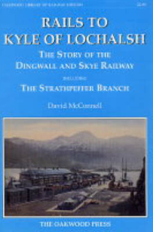 Cover of Rails to Kyle of Lochalsh