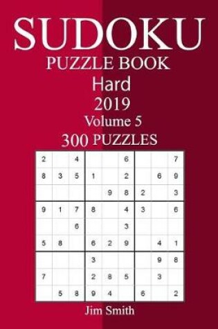 Cover of 300 Hard Sudoku Puzzle Book 2019