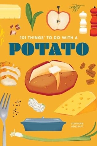 Cover of 101 Things to Do With a Potato