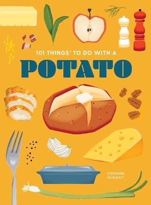 Book cover for 101 Things to Do With a Potato