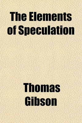 Book cover for The Elements of Speculation