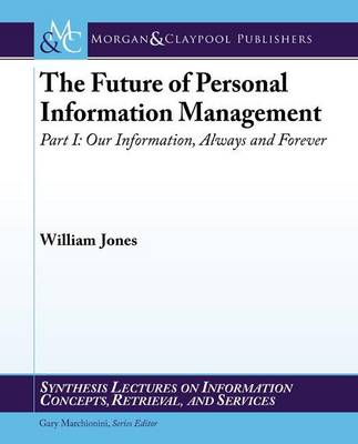 Book cover for The Future of Personal Information Management, Part 1