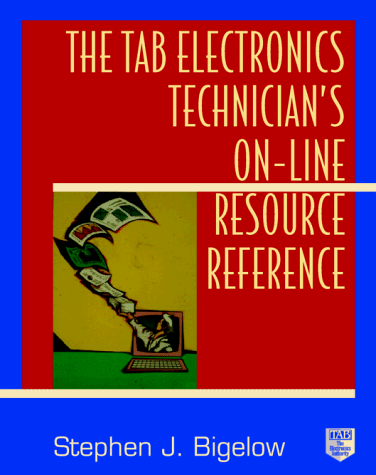 Book cover for The Tab Electronics Technician's on-Line Resource Reference